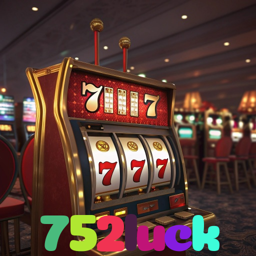 752luck 