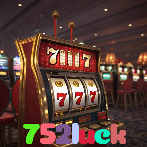 752luck 