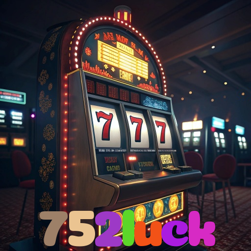 752luck 