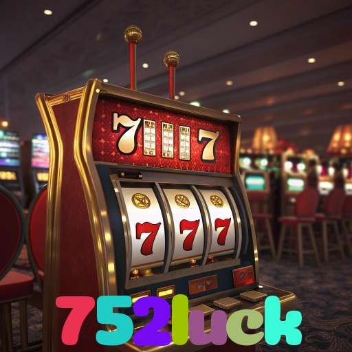 752luck 