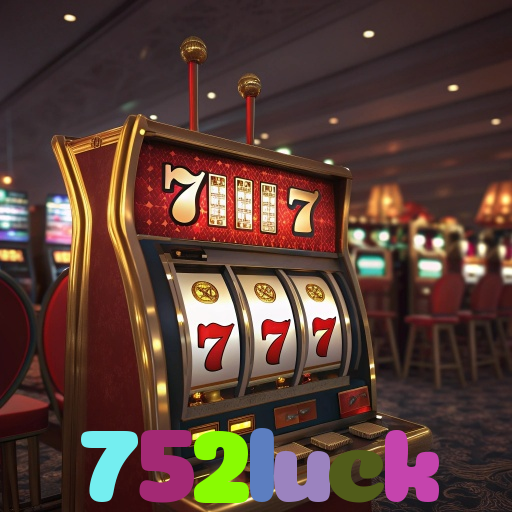 752luck 