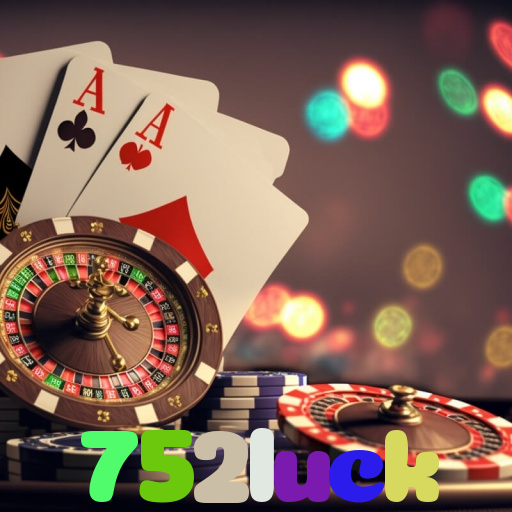 752luck 