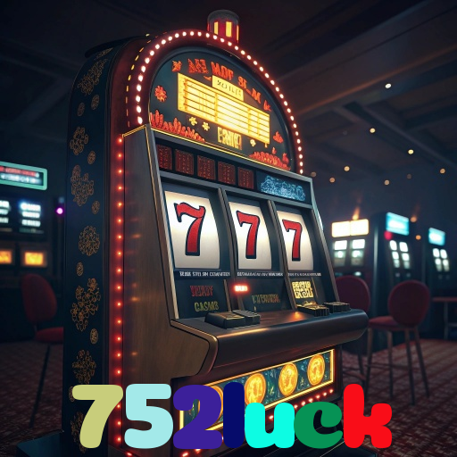 752luck 
