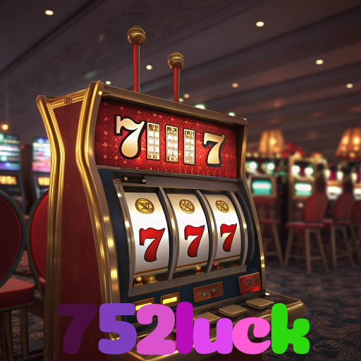 752luck 